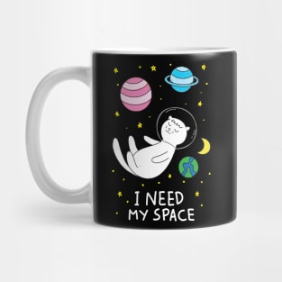 I Need My Space Cat Mug